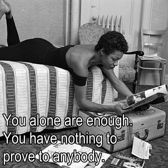 You Have Nothing To Prove