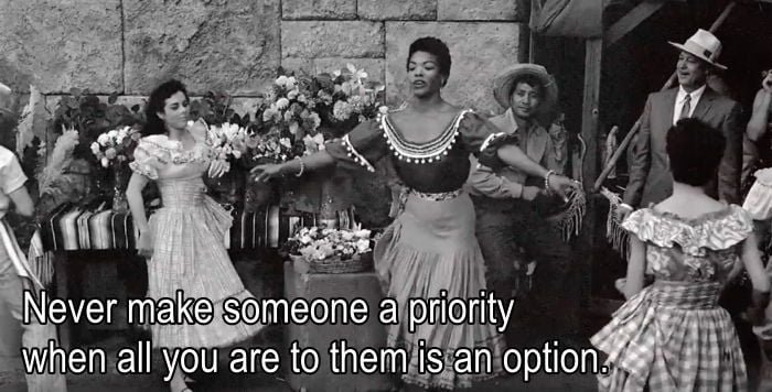 Never Make Someone A Priority