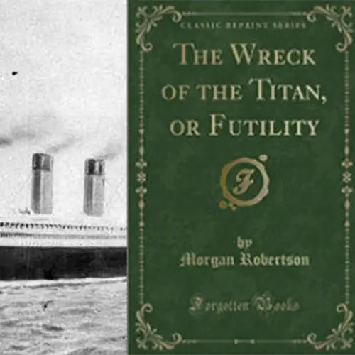 The Wreck Of The Titan Told Of The Titanic's Sinking — 14 Years Before It Happened