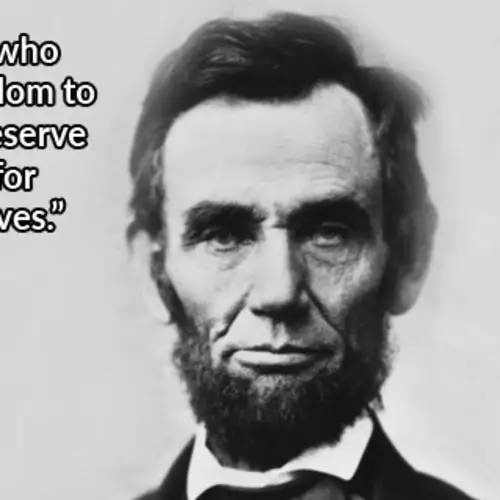 33 Abraham Lincoln Quotes That Remain Relevant Now More Than Ever