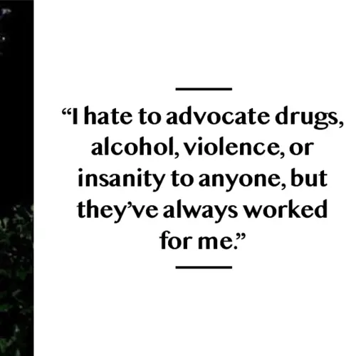 The Good Doctor Is In: 34 Quotes From Hunter S. Thompson That Are Just What You Needed Today