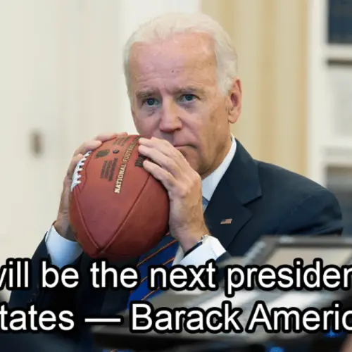 'I Am A Gaffe Machine': 30 Joe Biden Quotes That Prove Him Right