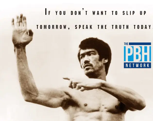 Bruce Lee Quotes Speak The Truth Today