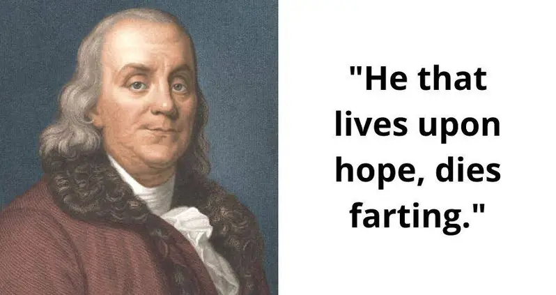 33 Benjamin Franklin Quotes That Capture American Wisdom At Its Finest