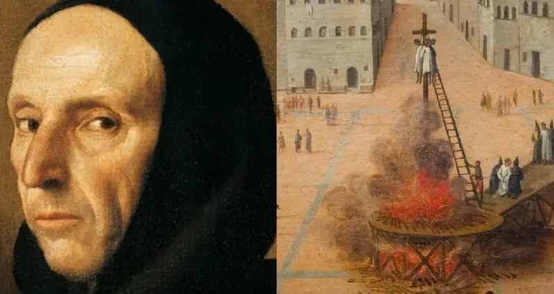 The Life And Death Of Girolamo Savonarola, The Friar Who Tried To Change Florence Into A Christian Republic