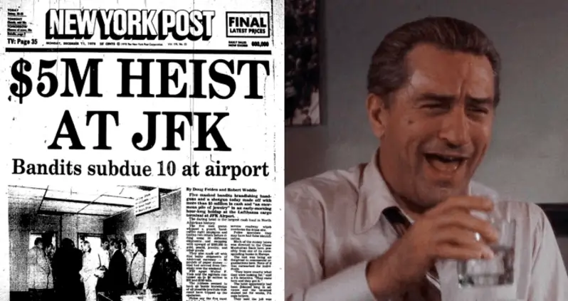 Why The Lufthansa Heist Was Crazier Than What ‘Goodfellas’ Depicted
