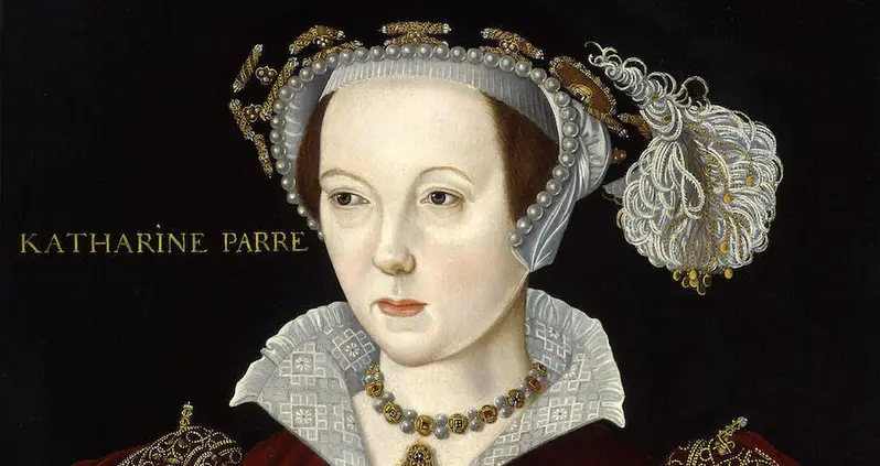 How Catherine Parr Survived Her Marriage To King Henry VIII