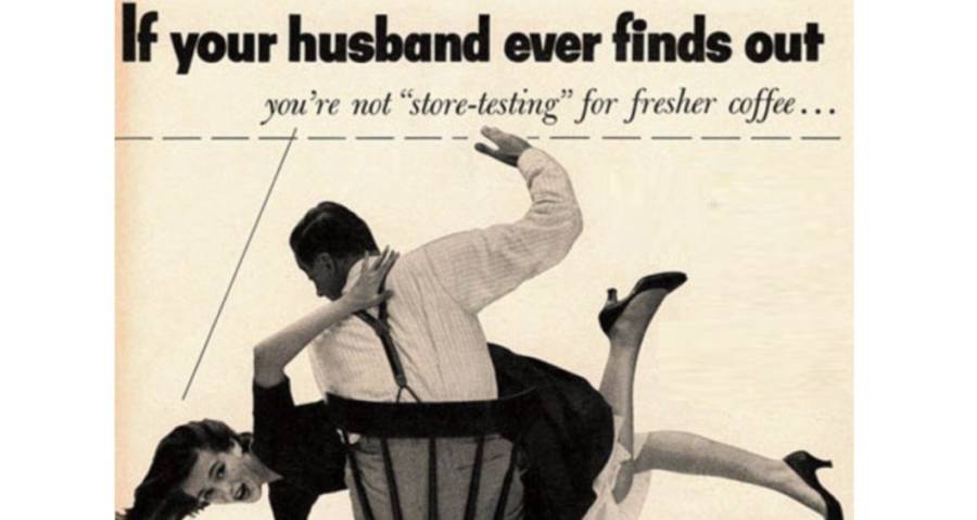 35 Hilariously Ridiculous And Completely Sexist Vintage Ads 4715