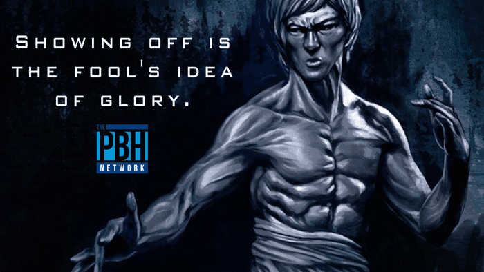 Bruce Lee On Showing Off