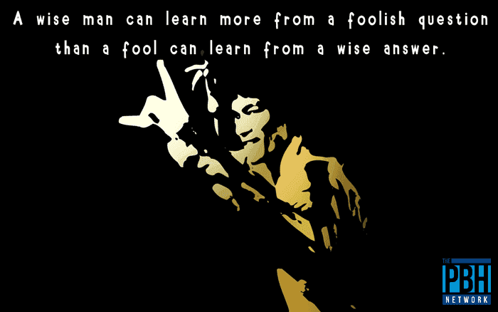 Foolish Questions