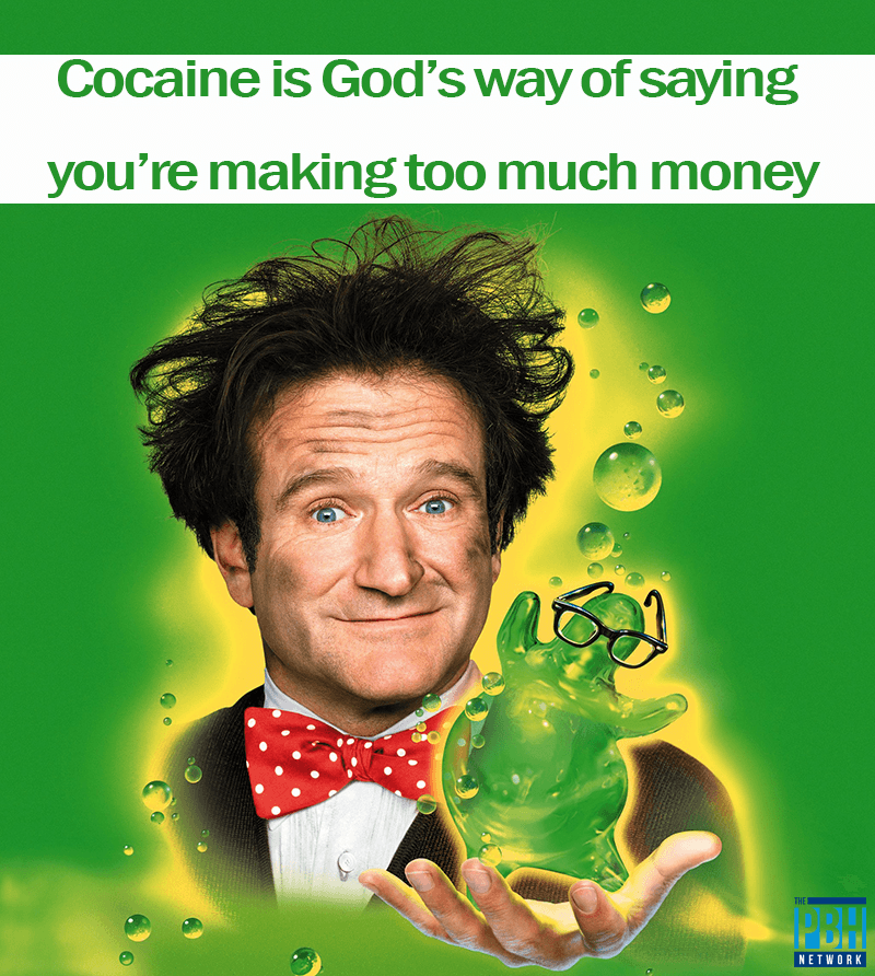 Robin Williams On Cocaine