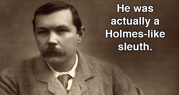 Arthur Conan Doyle Facts That Steal Sherlocks Spotlight