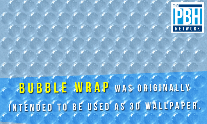 Interesting Facts about Bubble Wrap 