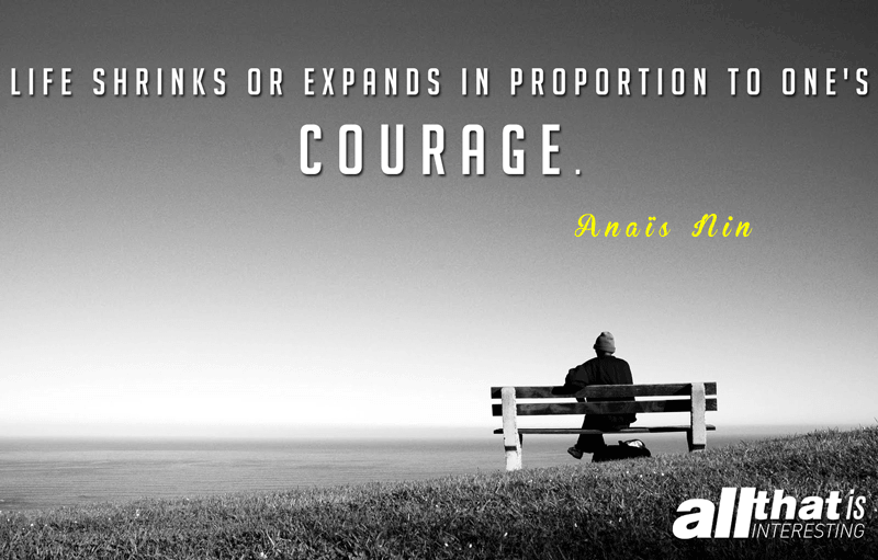 Deep Quotes About Courage