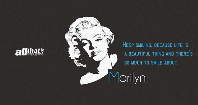 Marilyn Monroe Quote Keep Smiling