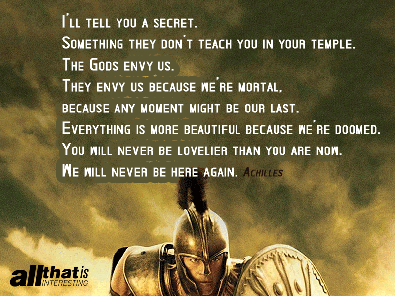 The Gods Envy Quote By Achilles