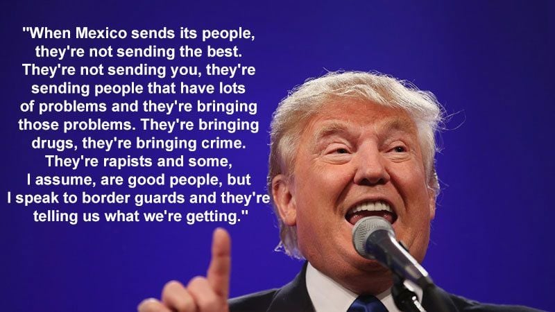 Racist Quotes By Donald Trump