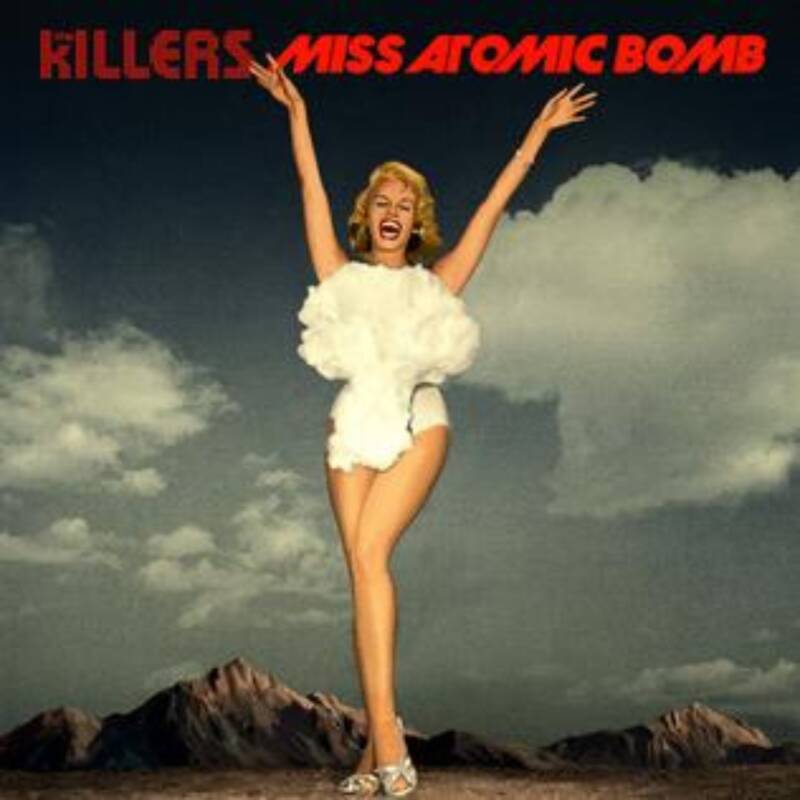 The Killers Miss Atomic Bomb Single