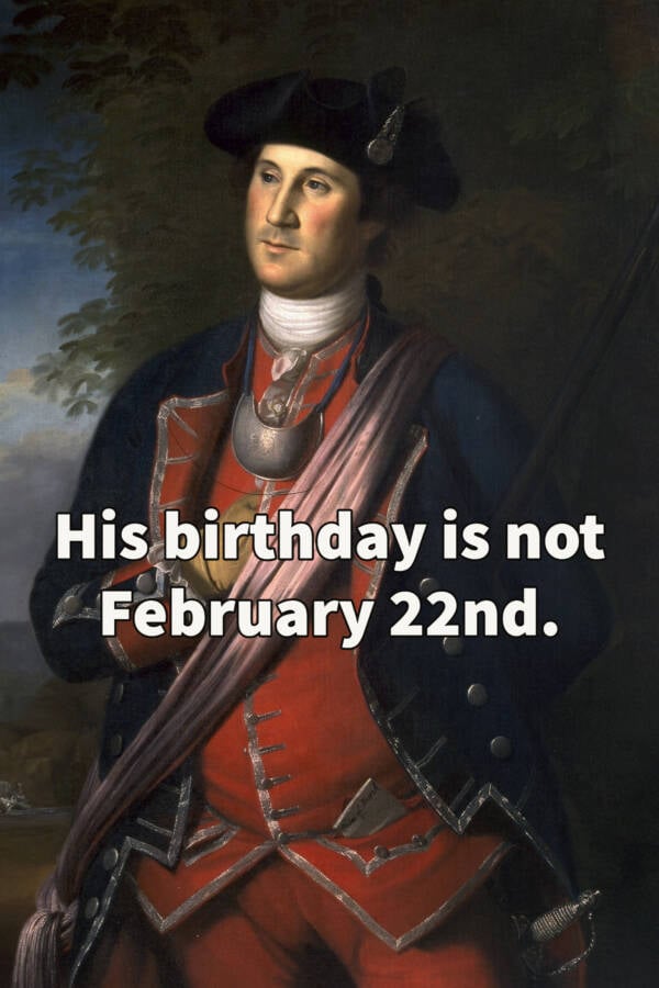 George Washington Real Birthday