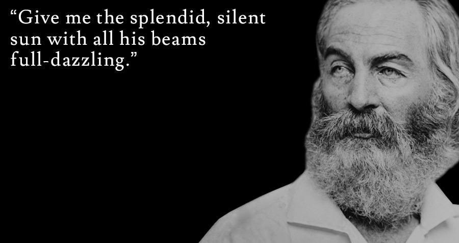 15 Walt Whitman Quotes Of Inspiring Beauty And Depth