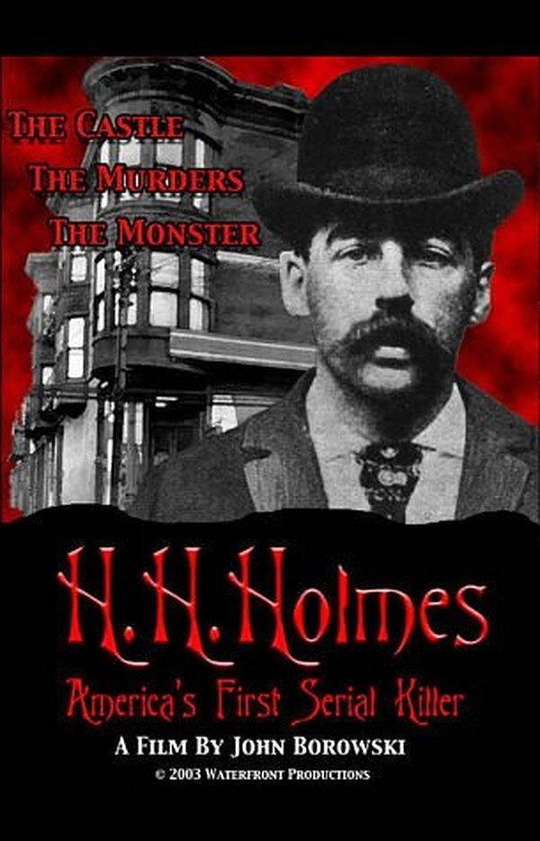 Best Serial Killer Documentaries Holmes