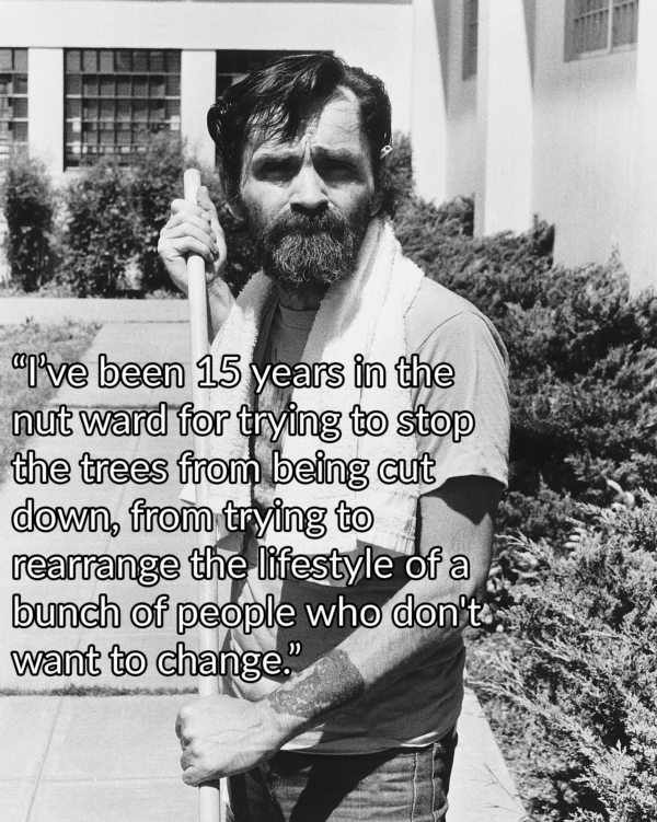 30 Charles Manson Quotes That Are Weirdly Thought Provoking