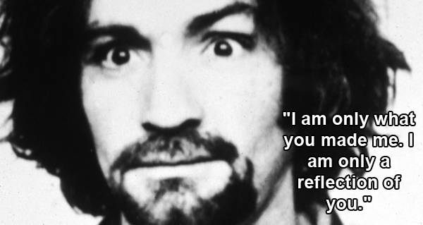 30 Charles Manson Quotes That Are Weirdly Thought-Provoking