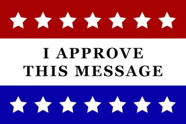 I Approve This Message
