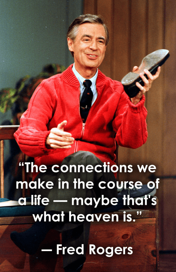 Fred Rogers Quote
