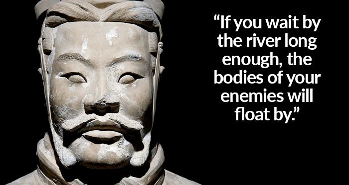 27 Sun Tzu Quotes That Go Way Beyond The Art Of War