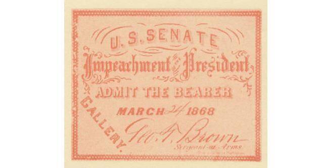 Andrew Johnson Impeachment Ticket