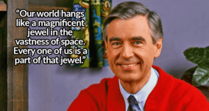 Mister Rogers Quotes