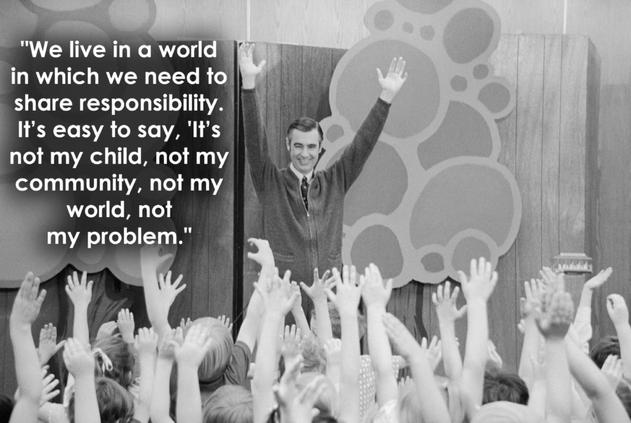 33 Mr Rogers Quotes That Will Restore Your Faith In Humanity