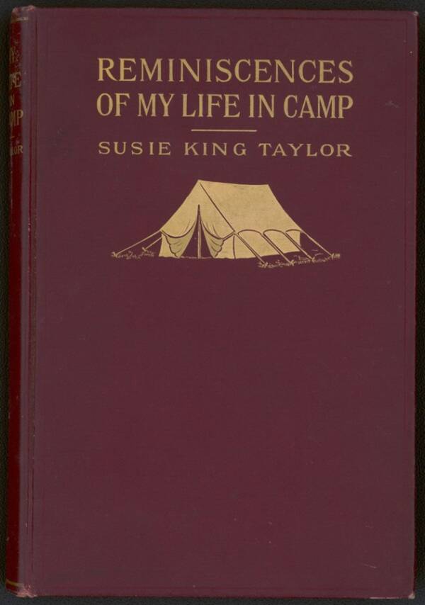 Cover Of Susie King Taylors Memoir