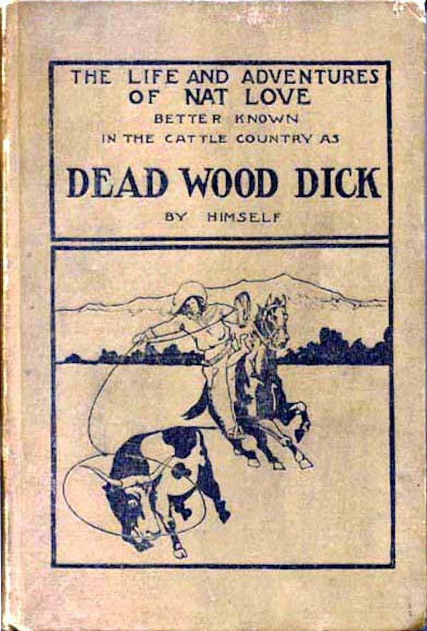 Nat Love Deadwood Dick