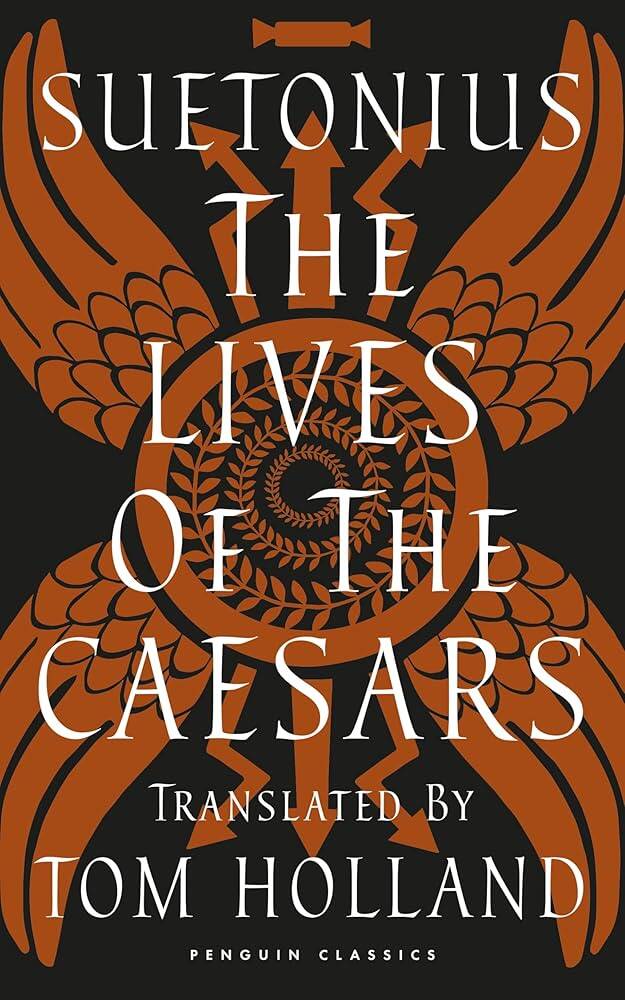 The Lives Of The Caesars Tom Holland